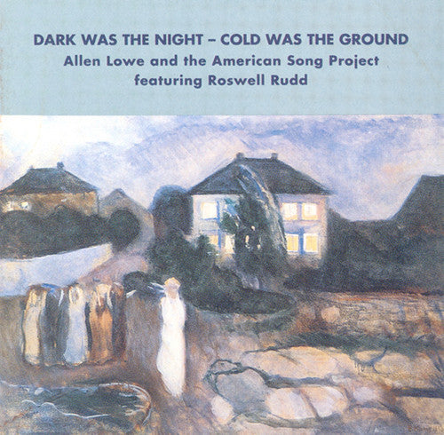 the album cover for A Lowe - Dark Was The Night