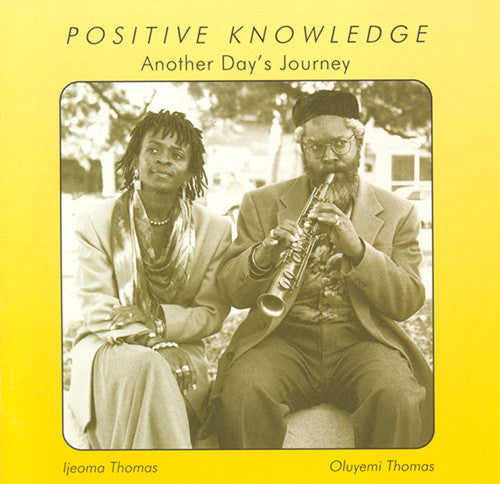 the album cover for Positive Knowledge - Another Day's Journey