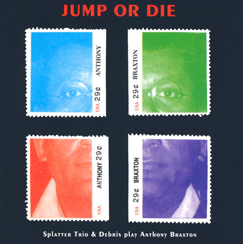 the album cover for Anthony Braxton - Jump or Die