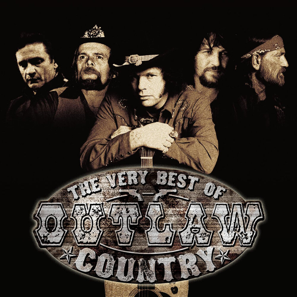 the album cover for Very Best Of Outlaw Country / Various Snys - The Very Best Of Outlaw Country