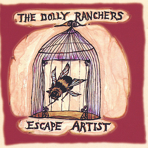 the album cover for Dolly Ranchers - Escape Artist