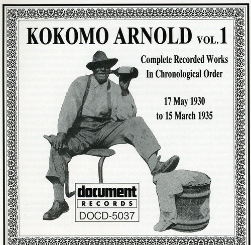 the album cover for Kokomo Arnold - Complete Recorded 1