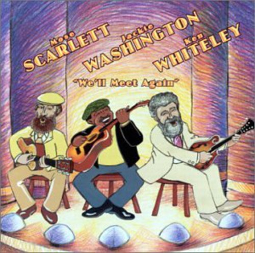 the album cover for Scarlett/Washington/Whiteley - We'll Meet Again