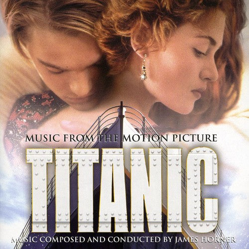the album cover for Titanic / OST Hol - Titanic (Music From the Motion Picture)