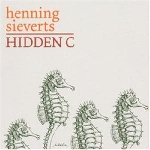 Sieverts, Henning - Hidden C [CD]