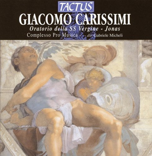 the album cover for Gabriele Micheli - Oratorios of St Mary Virgin & St Jonas