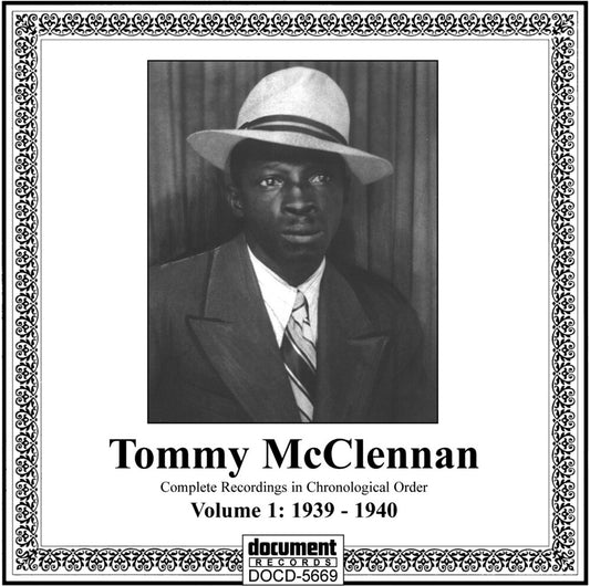 the album cover for Tommy Mcclennan - 1939-1940 Whiskey Head Woman, Vol. 1