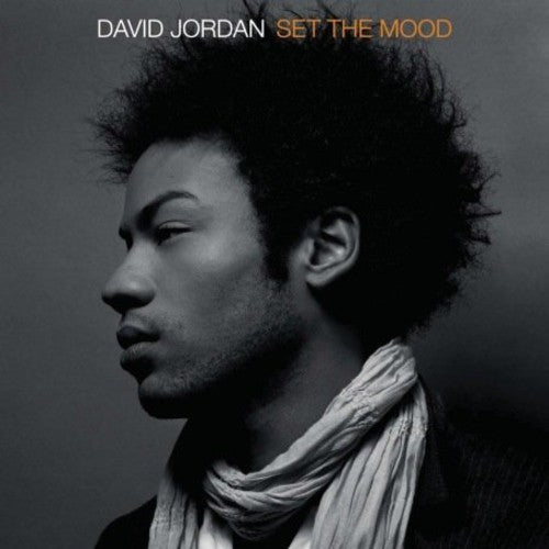 the album cover for David Jordan - Set the Mood