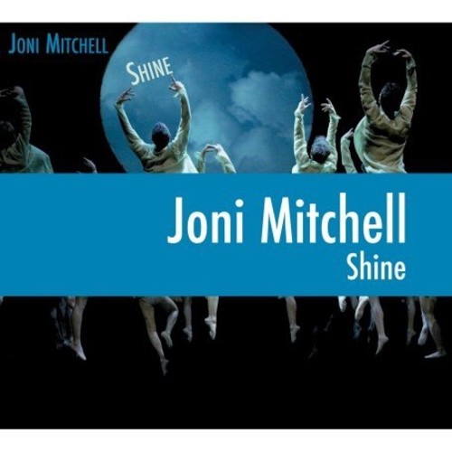 the album cover for Joni Mitchell - Shine