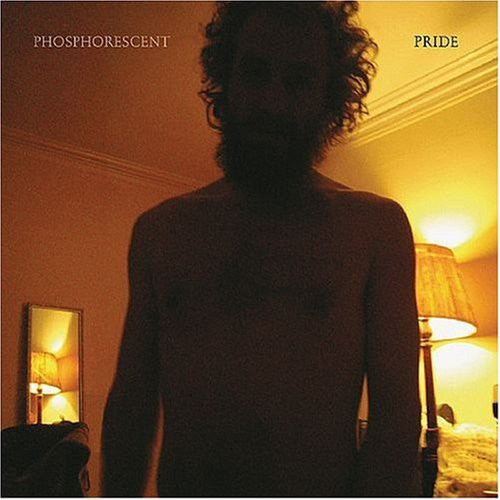 the album cover for Phosphorescent - Pride