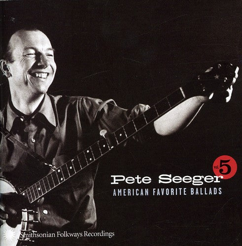 the album cover for Pete Seeger - American Favorite Ballads, Vol. 5