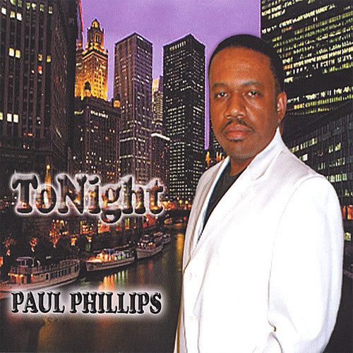 the album cover for Paul Phillips - Tonight