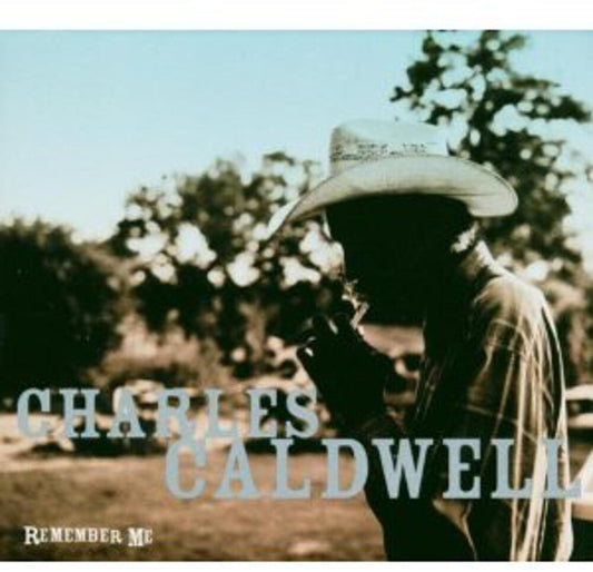 the album cover for Charles Caldwell - Remember Me