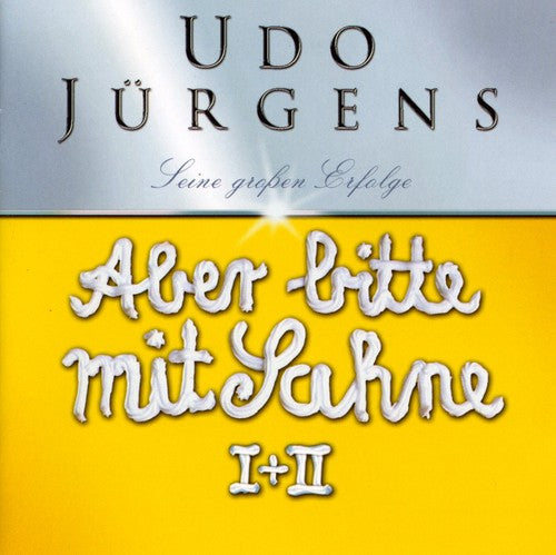 the album cover for Udo Jurgens - Aber Bitte Mit Sahne: Jubilaumseditionen [Import]