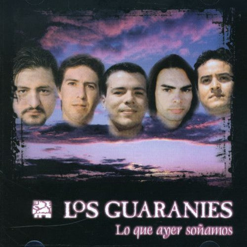 the album cover for Guaranies - Lo Que Ayer Sonamos