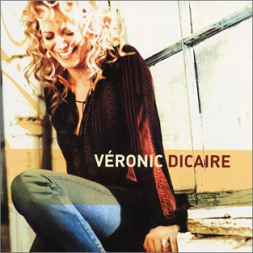 the album cover for Veronic Dicaire - Veronic Dicaire [Import]