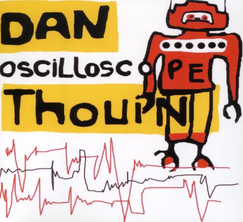 the album cover for Daniel Thouin - Oscilloscope