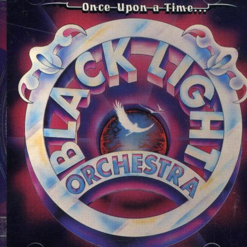 the album cover for Black Light Orchestra - Once Upon A Time [Import]