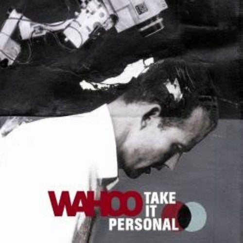 the album cover for Wahoo - Take It Personal