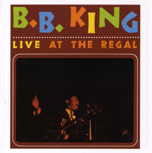 the album cover for B.B. King - Live At The Regal [Import]