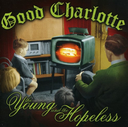 the album cover for Good Charlotte - Young & The Hopeless [Import]