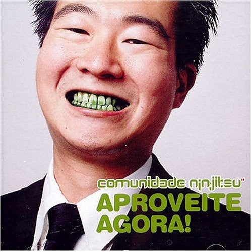 the album cover for Comunidade Nin-Jitsu - Aproveite Agora