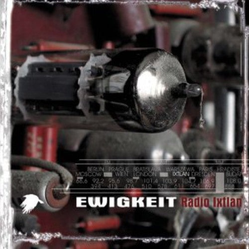 the album cover for Ewigkeit - Radio Ixtlan [Import]