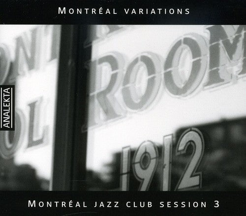 the album cover for Montreal Jazz Club Session 3 - Montreal Jazz Club Session 3 / Various