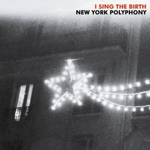 the album cover for New York Polyphony - I Sing the Birth
