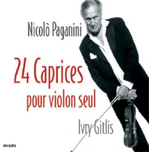 the album cover for Paganini / Ivry Gitlis - Paganini : 24 Caprices for VLN Solo