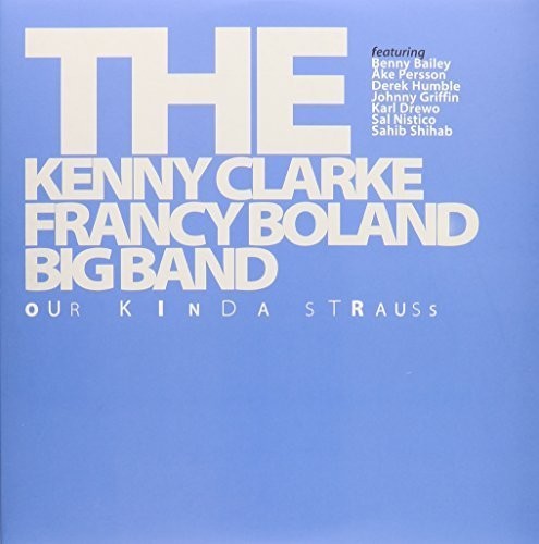 the album cover for Kenny Clarke / Boland,Francy - Our Kinda Strauss