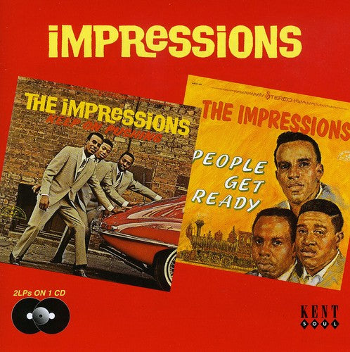 the album cover for Impressions - Keep On Pushing/People Get Ready [Import]
