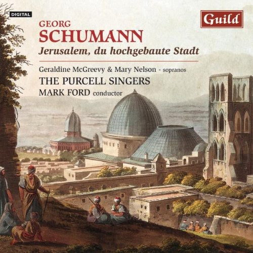 the album cover for Georg Schumann - Jerusalem Du Hochgebaute Stadt