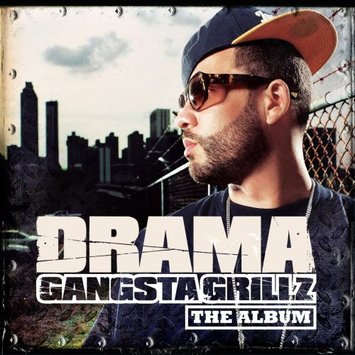 the album cover for Drama - Gangsta Grillz: The Album [Edited]