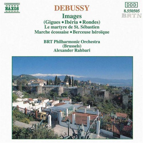 the album cover for Alexander Rahbari - Images / Le Martyre de St Sebastien