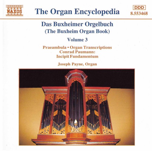 the album cover for Joseph Payne - Buxheim Organ Book 3