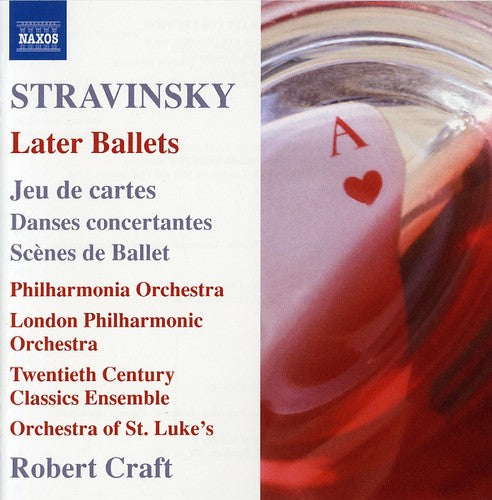 the album cover for Robert Craft - Later Ballets: Jeu de Cartes Danses Concertantes
