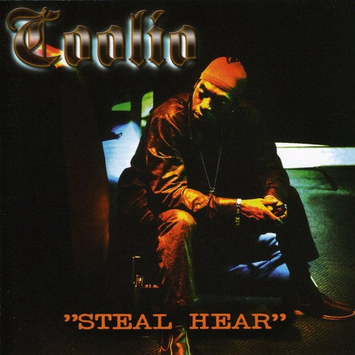 the album cover for Coolio - Steal Hear