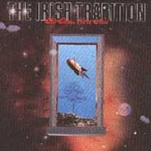 the album cover for Irish Tradition - Times We've Had