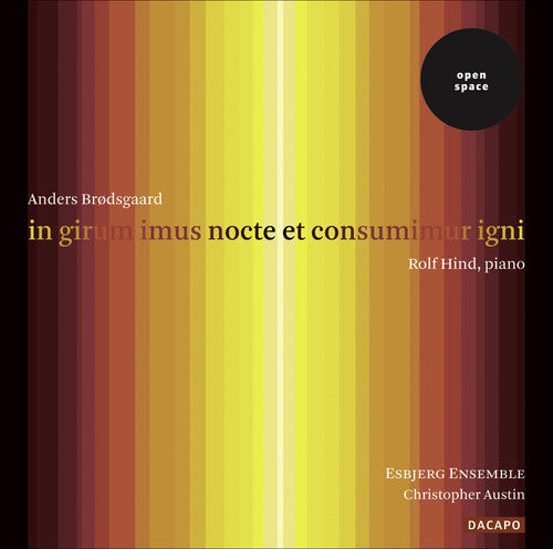 the album cover for Esbjerg Ensemble - In Girum Imus Nocte Et Consumimur Igni