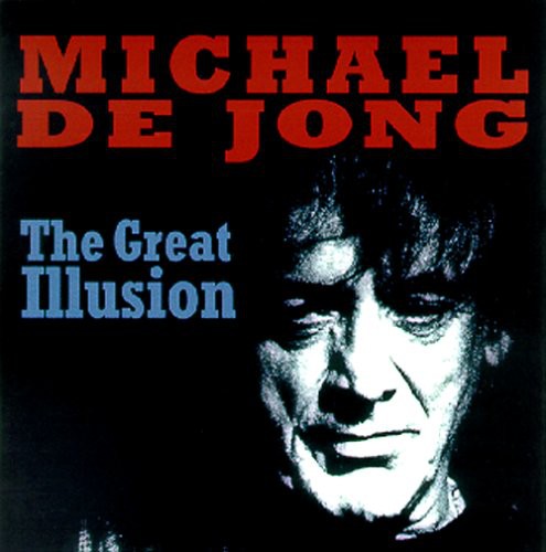 the album cover for De Michael Jong - The Great Illusion