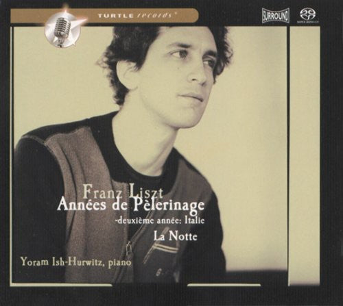 the album cover for Yoram Ish-Hurwitz - Annees de Pelerinage