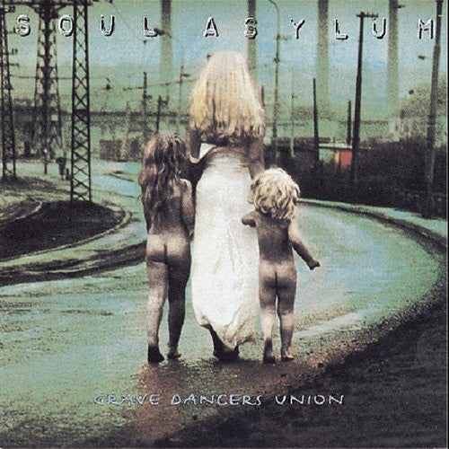 the album cover for Soul Asylum - Grave Dancers Union