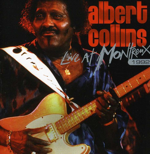 the album cover for Albert Collins - Live at Montreux 1992