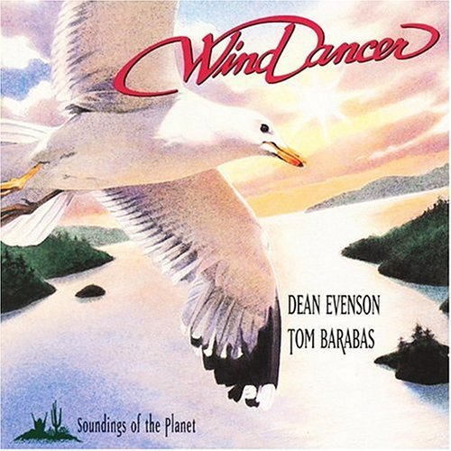 the album cover for Dean Evenson, Tom Barabas - Wind Dancer