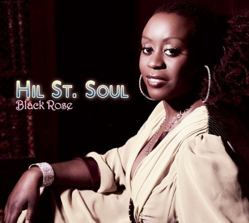 the album cover for Hil St. Soul - Black Rose
