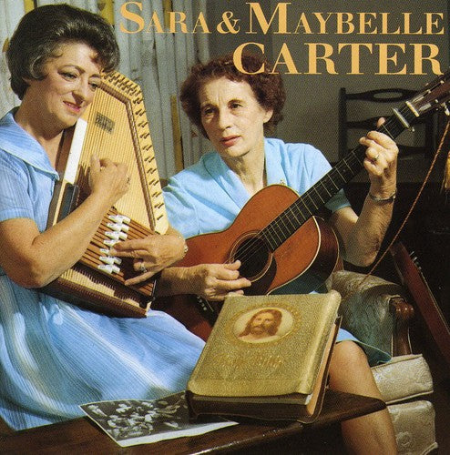 the album cover for The Carter Family - Sara & Maybelle Carter [Import]
