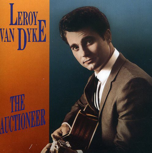 the album cover for Van Leroy Dyke - Auctioneer [Import]