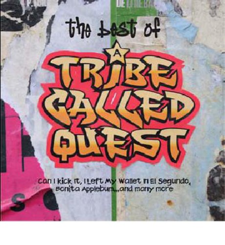 the album cover for A Tribe Called Quest - Best Of Tribe Called Quest [Import]