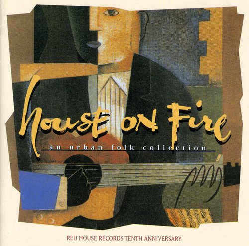 the album cover for Various Artists - House on Fire: Urban Folk Collection / Various